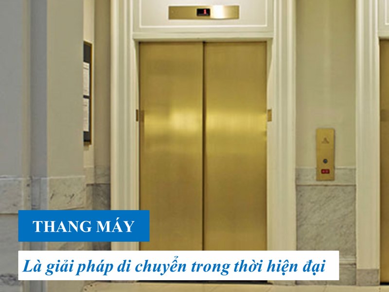 các hãng thang máy nổi tiếng thế giới hiện nay