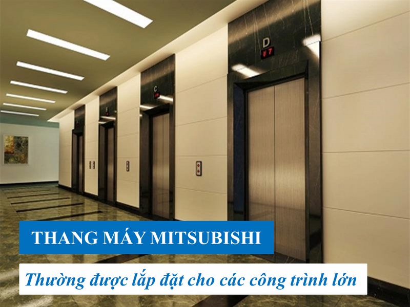 Thang máy Mitsubishi liên doanh và nhập khẩu